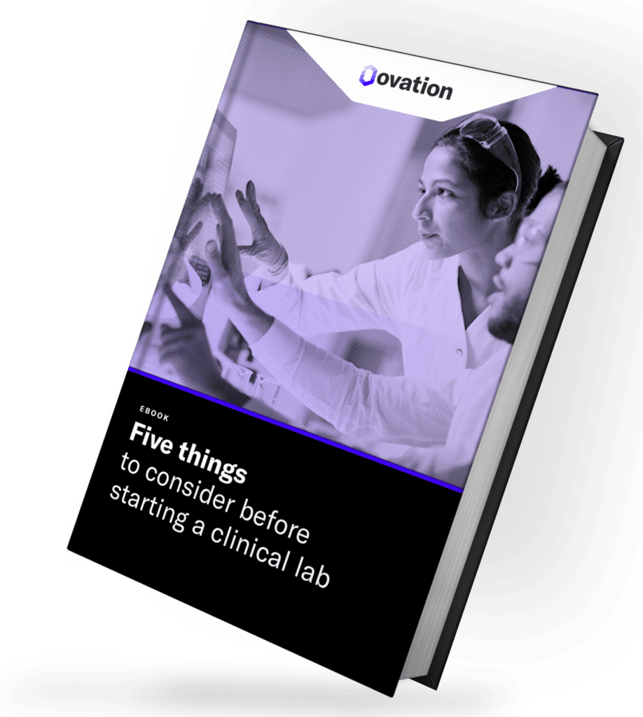 Five Things to Consider Before Starting a Clinical Lab Ovation.io